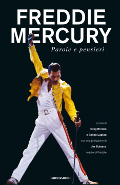 Freddie Mercury - pensieri e parole